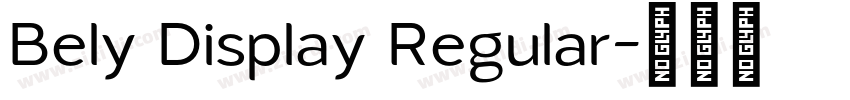 Bely Display Regular字体转换